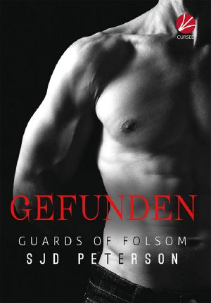 [Guards of Folsom 02] • Gefunden